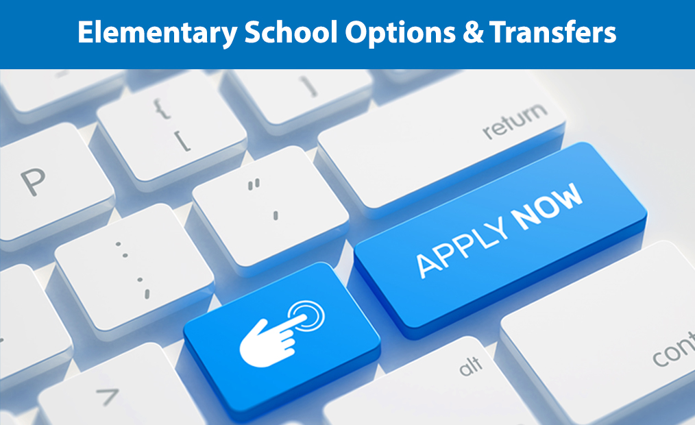 Elementary Registration and Application Now Open!
