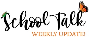 SchoolTalk Weekly Update